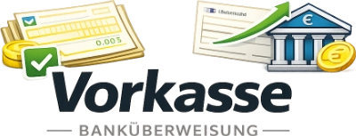 Vorkasse Überweisung